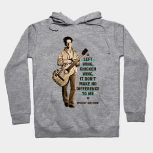 Woody Guthrie  "I'd Give My Life Just To Lay My Head Tonight On A Bed Of California Stars" Hoodie